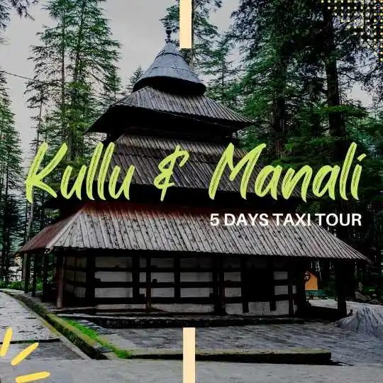 kullu and manali