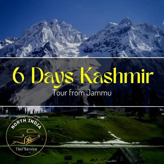 Kashmir 6 days taxi package | North India Taxi